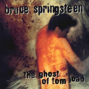 The ghost of Tom Joad ( released: Nov 21, 1995) 
